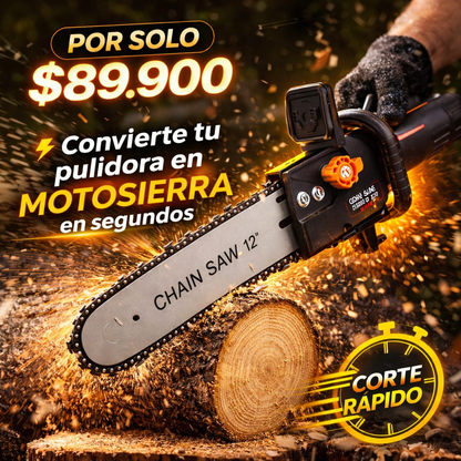 Moto Sierra Turbo Multiusos - Convierte tu pulidora en motosierra